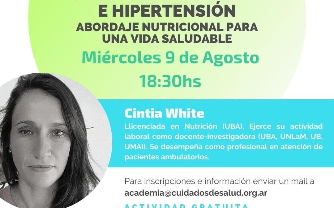 Sobrepeso, obesidad e hipertensión: Abordaje nutricional para una vida saludable - Lic. Cintia White