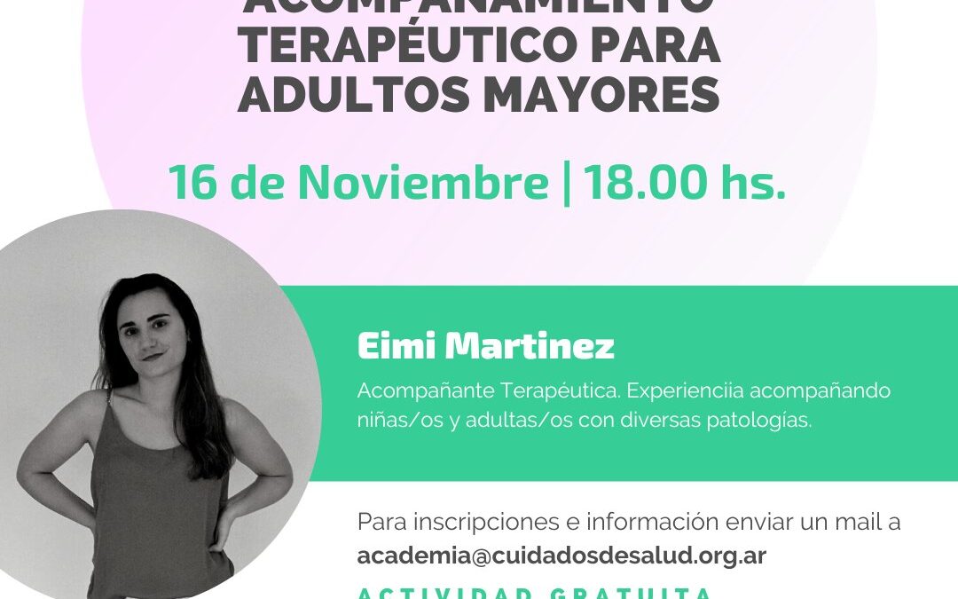 Acompañamiento Terapéutico para Adultos Mayores por Eimi Martinez Dal Pont