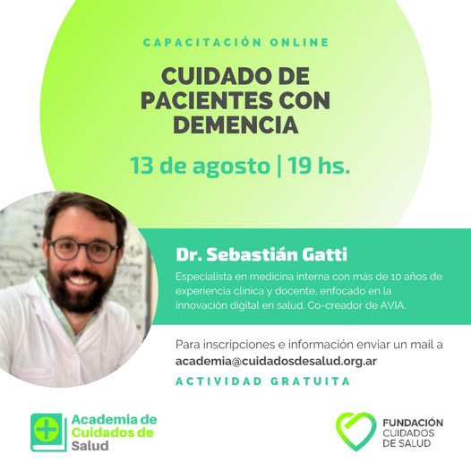 Cuidados de pacientes con demencia por Dr. Sebastián Gatti